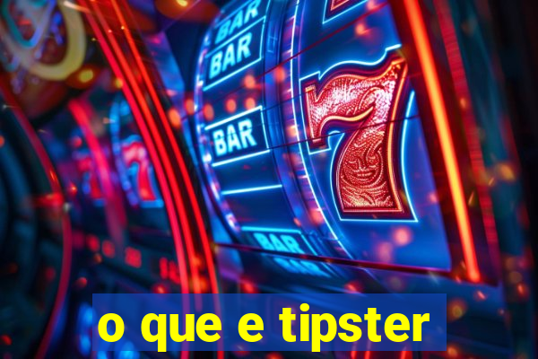 o que e tipster